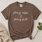 Strong Coffee Strong Faith T-Shirt