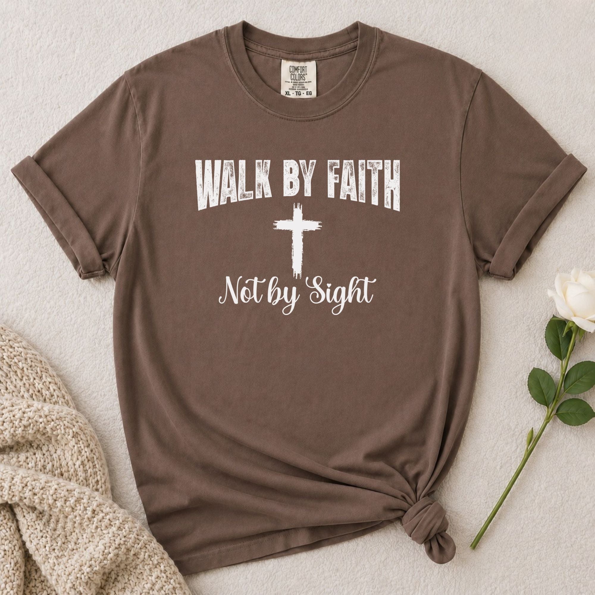 Walk By Faith T-Shirt