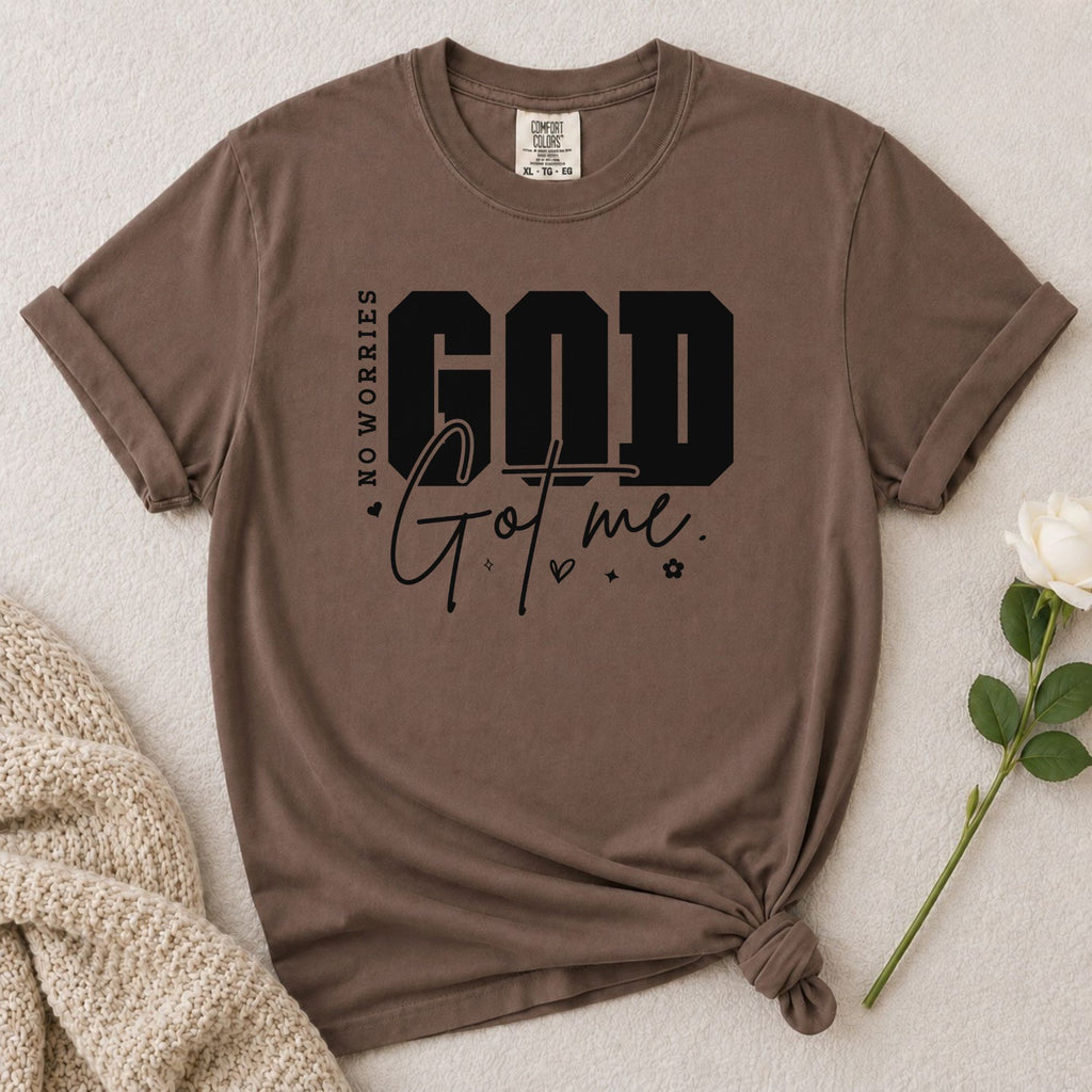 God Got Me T-Shirt