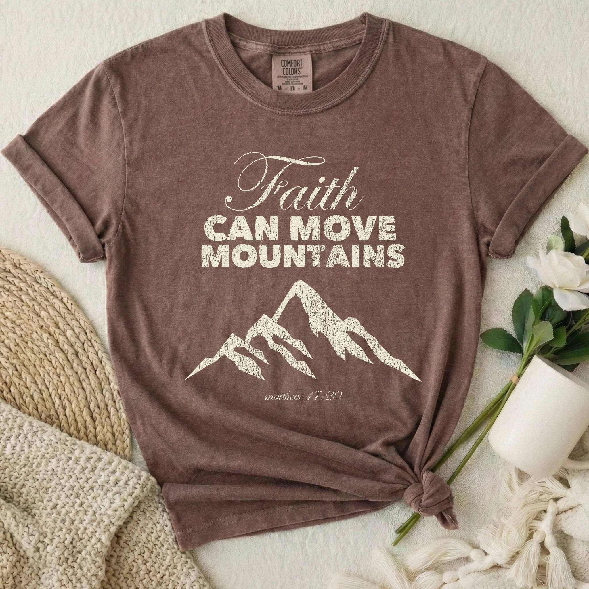 Faith Moves Mountains T-Shirt