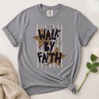 Walk By Faith T-Shirt