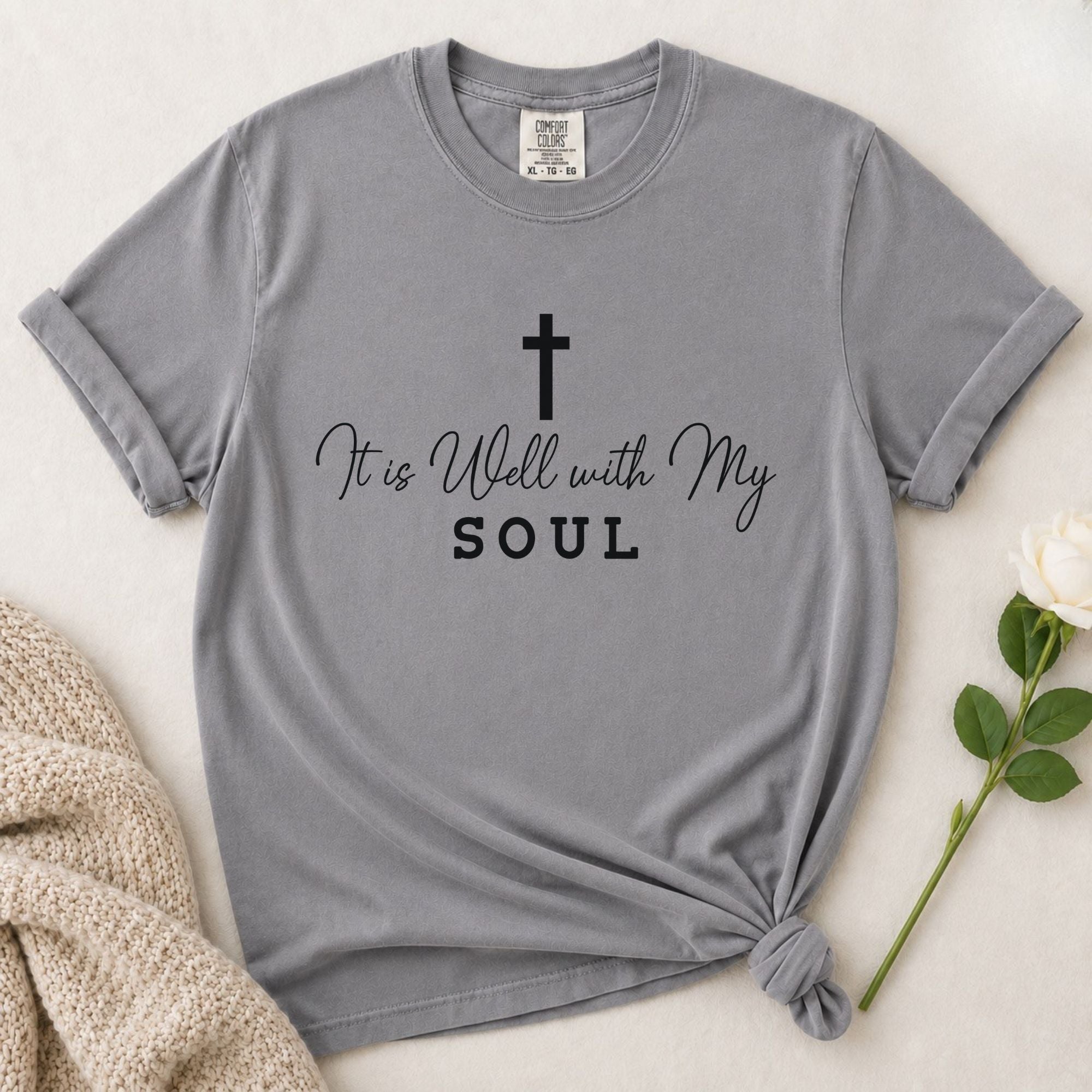 It Is Well T-Shirt