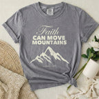Faith Moves Mountains T-Shirt