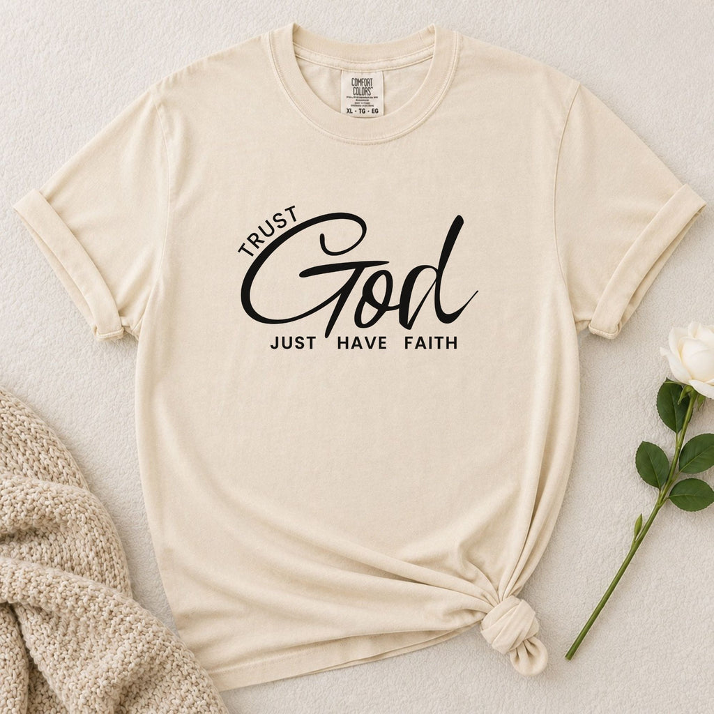 Trust God T-Shirt