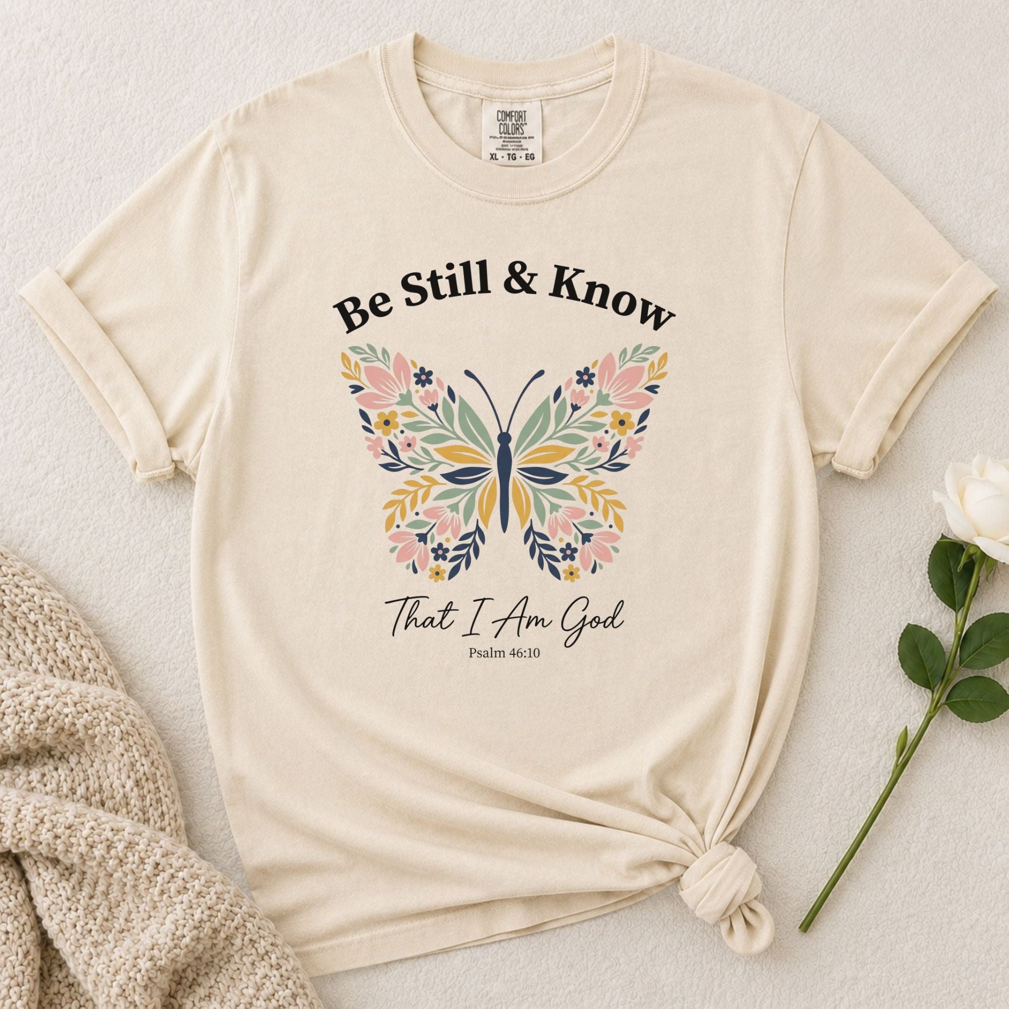 Be Still Know T-Shirt