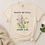 Peace Be Still T-Shirt