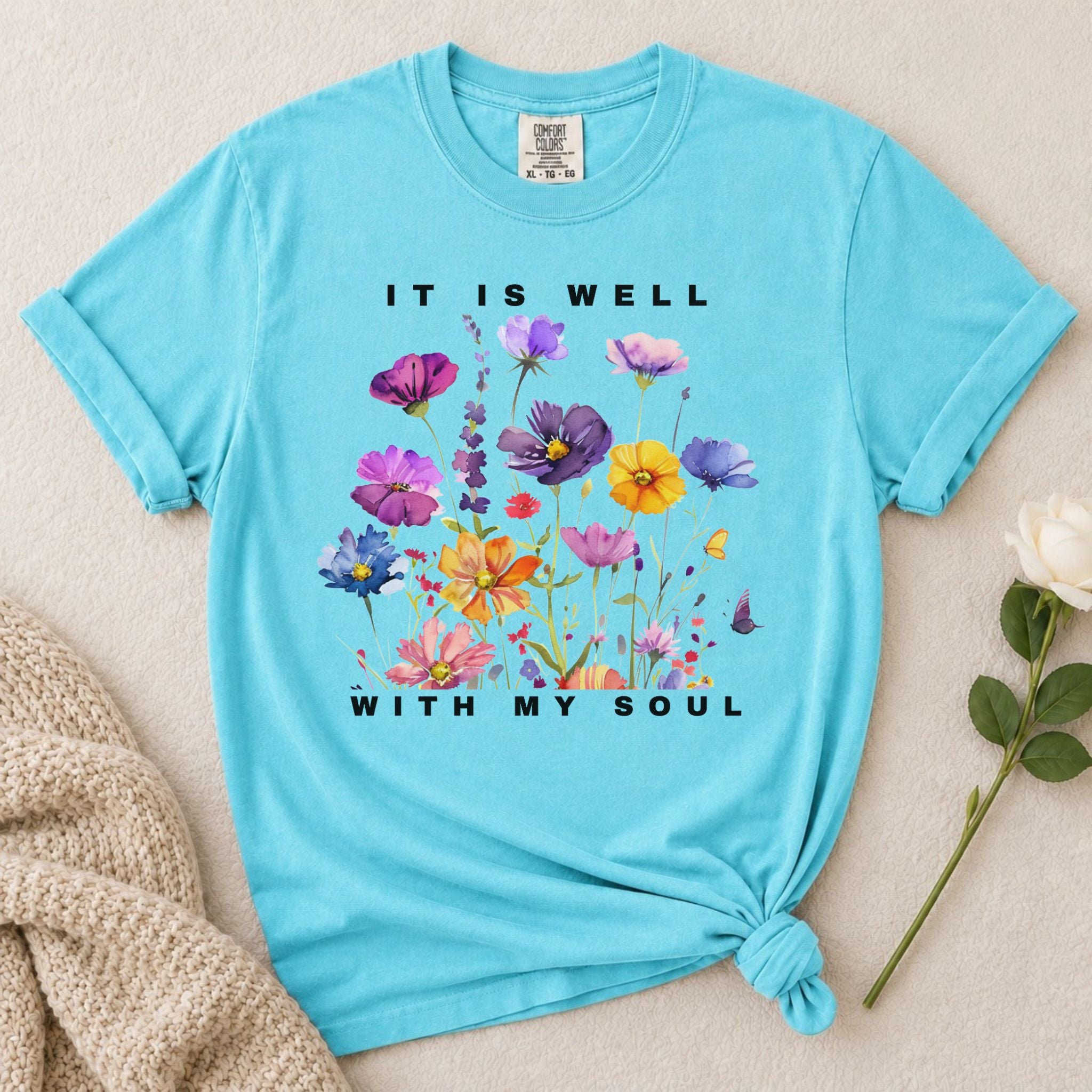 It Is Well Wildflowers T Shirt