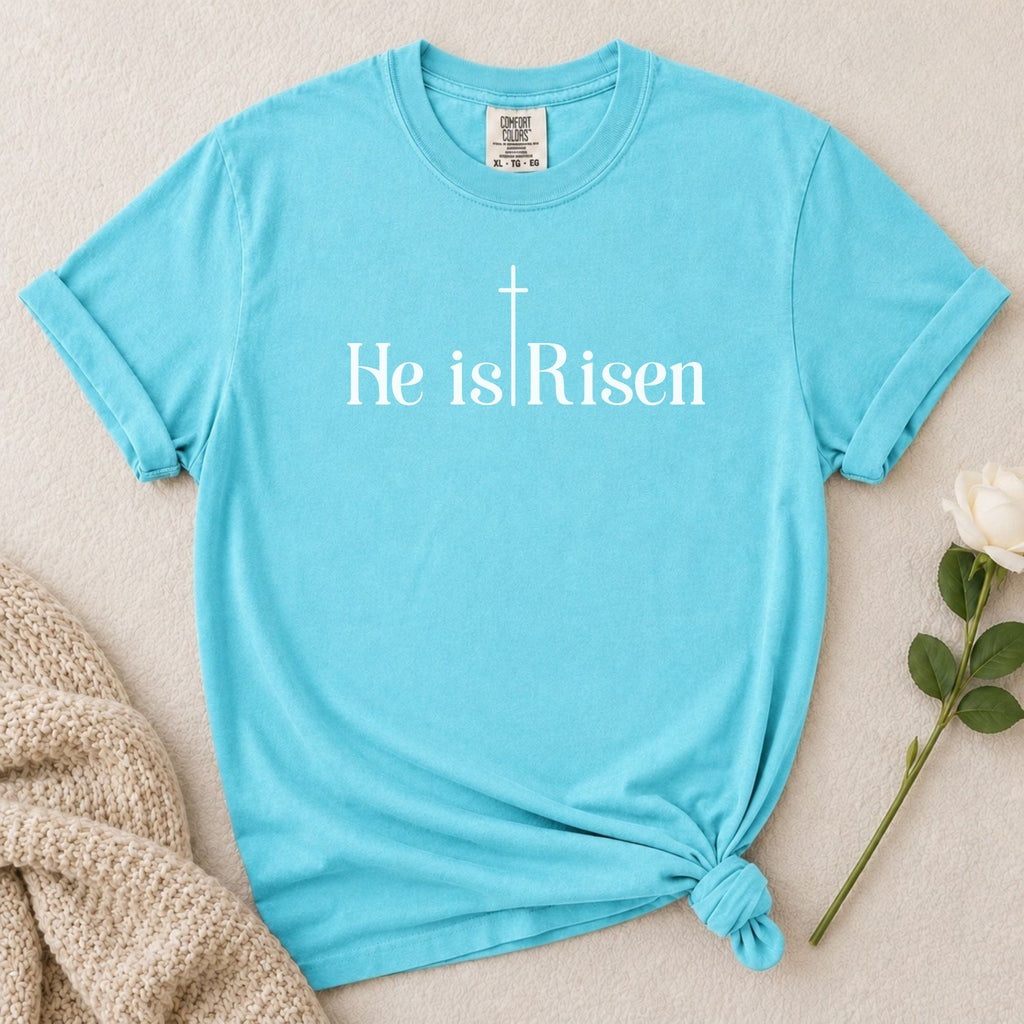 He Is Risen T-Shirt