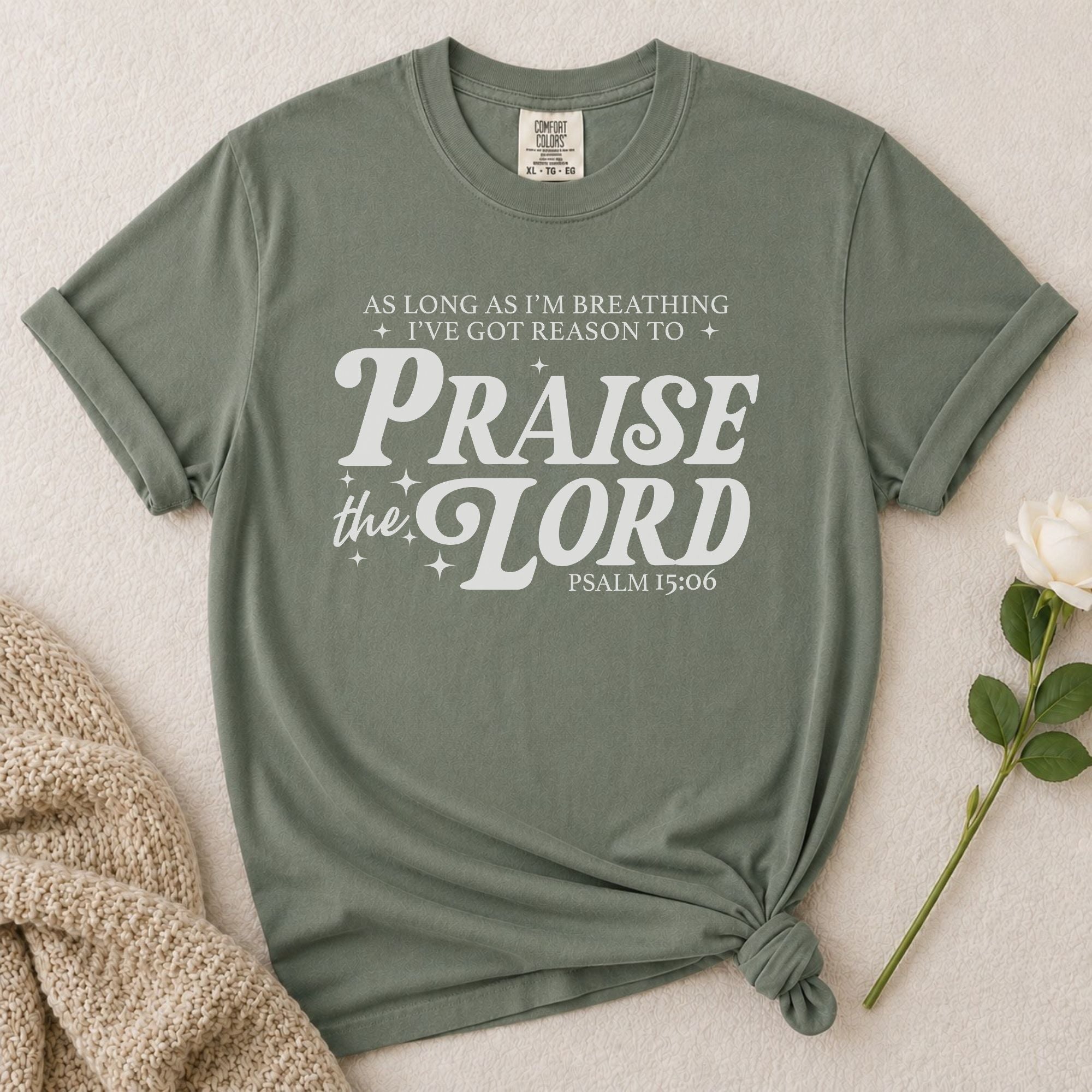 Praise The Lord T-Shirt