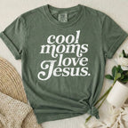 Cool Moms Love Jesus T-Shirt