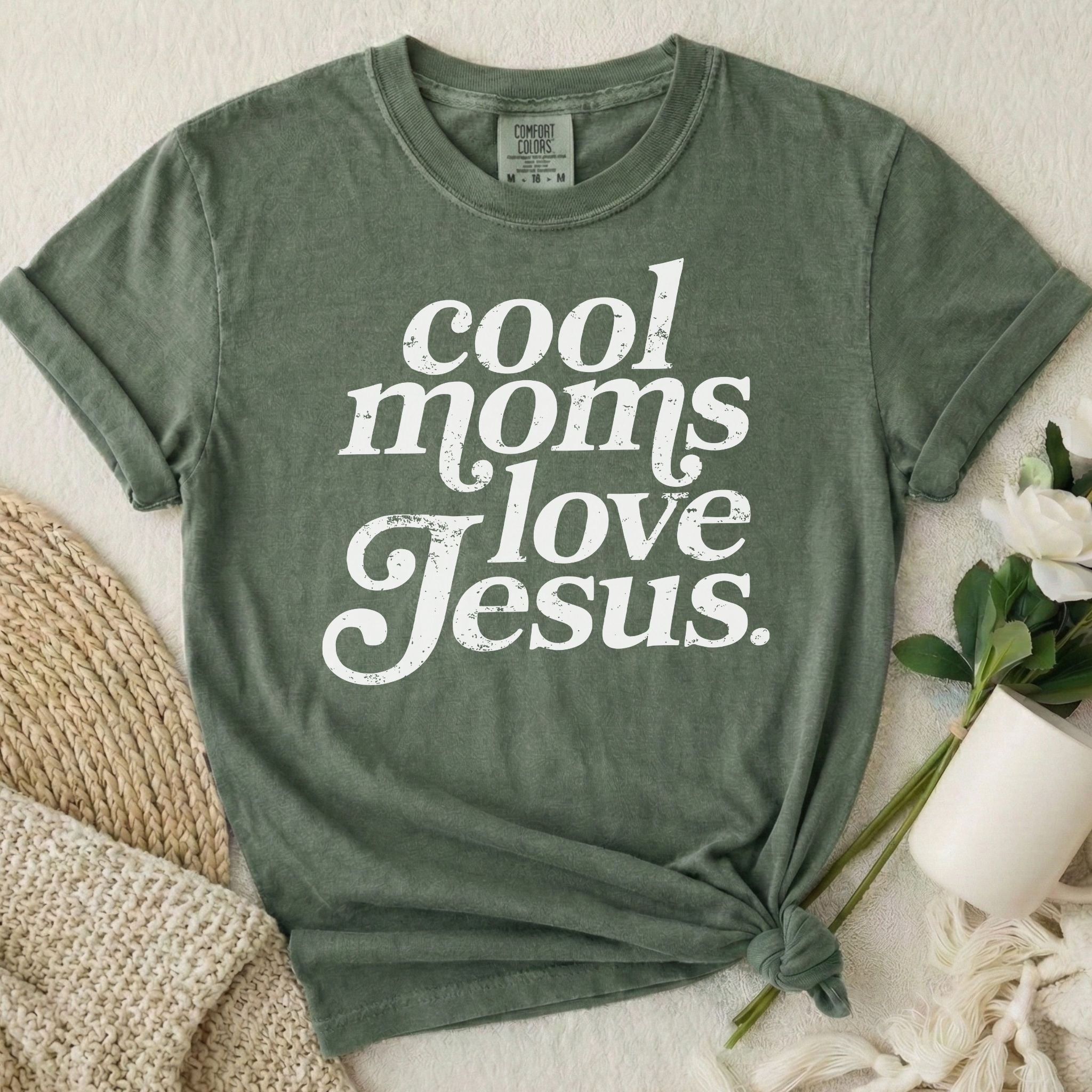 Cool Moms Love Jesus T-Shirt