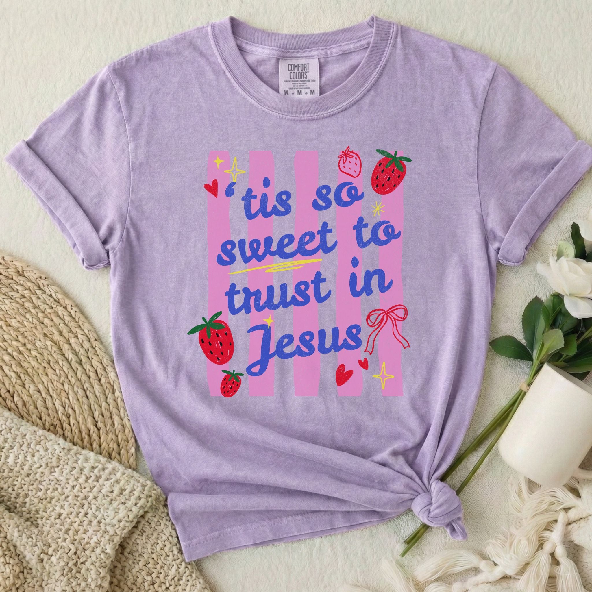 Sweet Trust Jesus T Shirt
