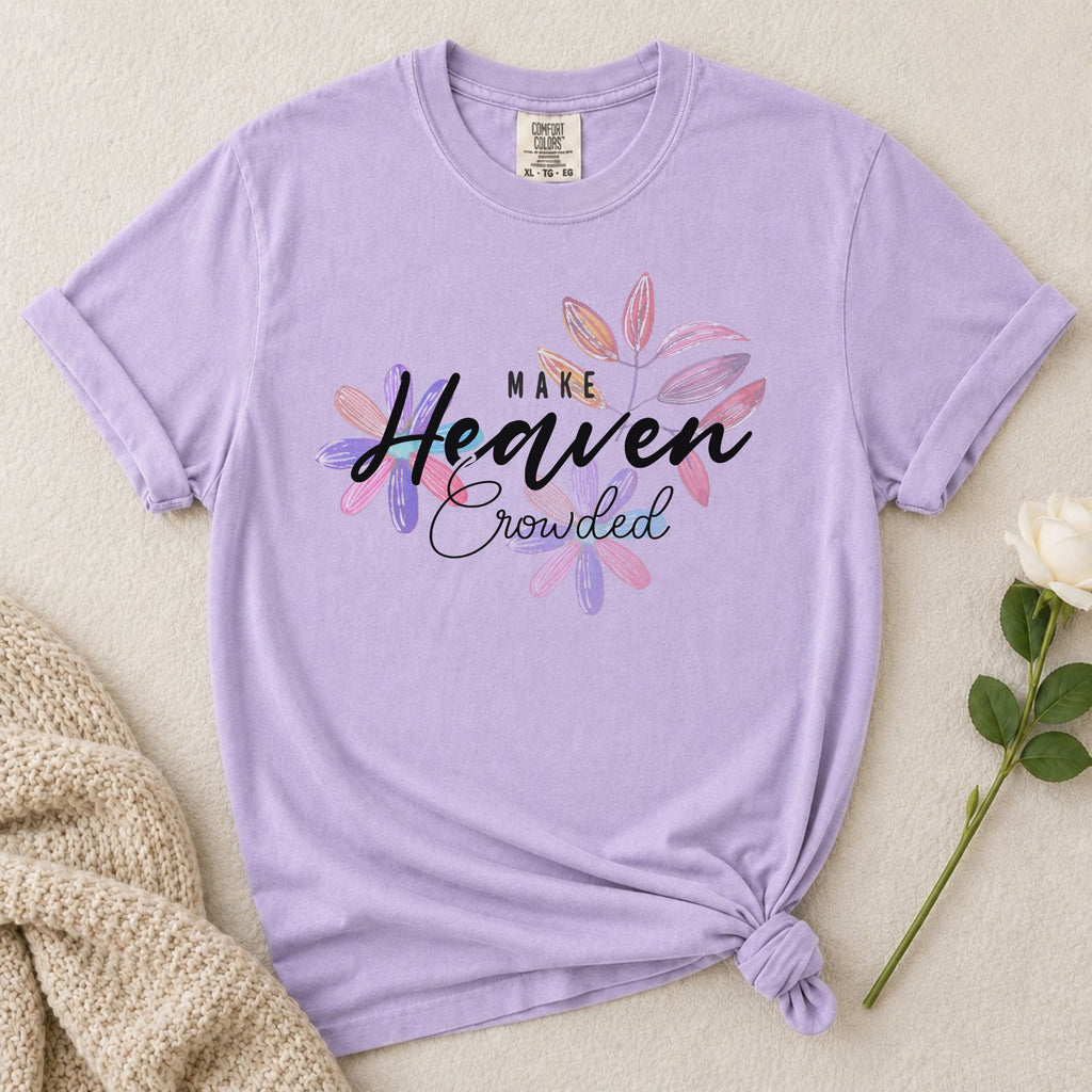 Heaven Crowded T-Shirt