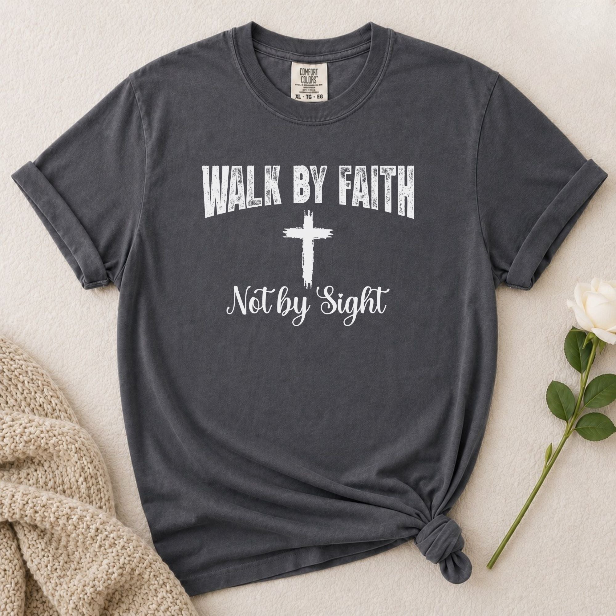 Walk By Faith T-Shirt