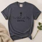 It Is Well T-Shirt