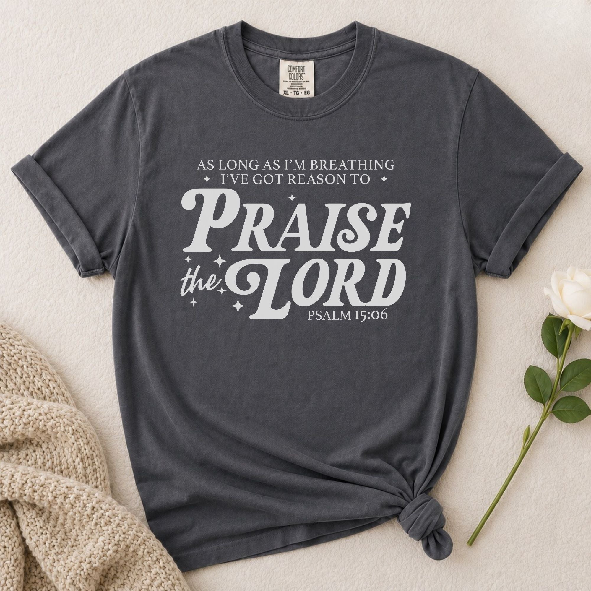 Praise The Lord T-Shirt