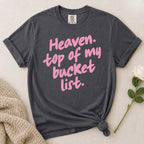 Heaven Bucket List T-Shirt