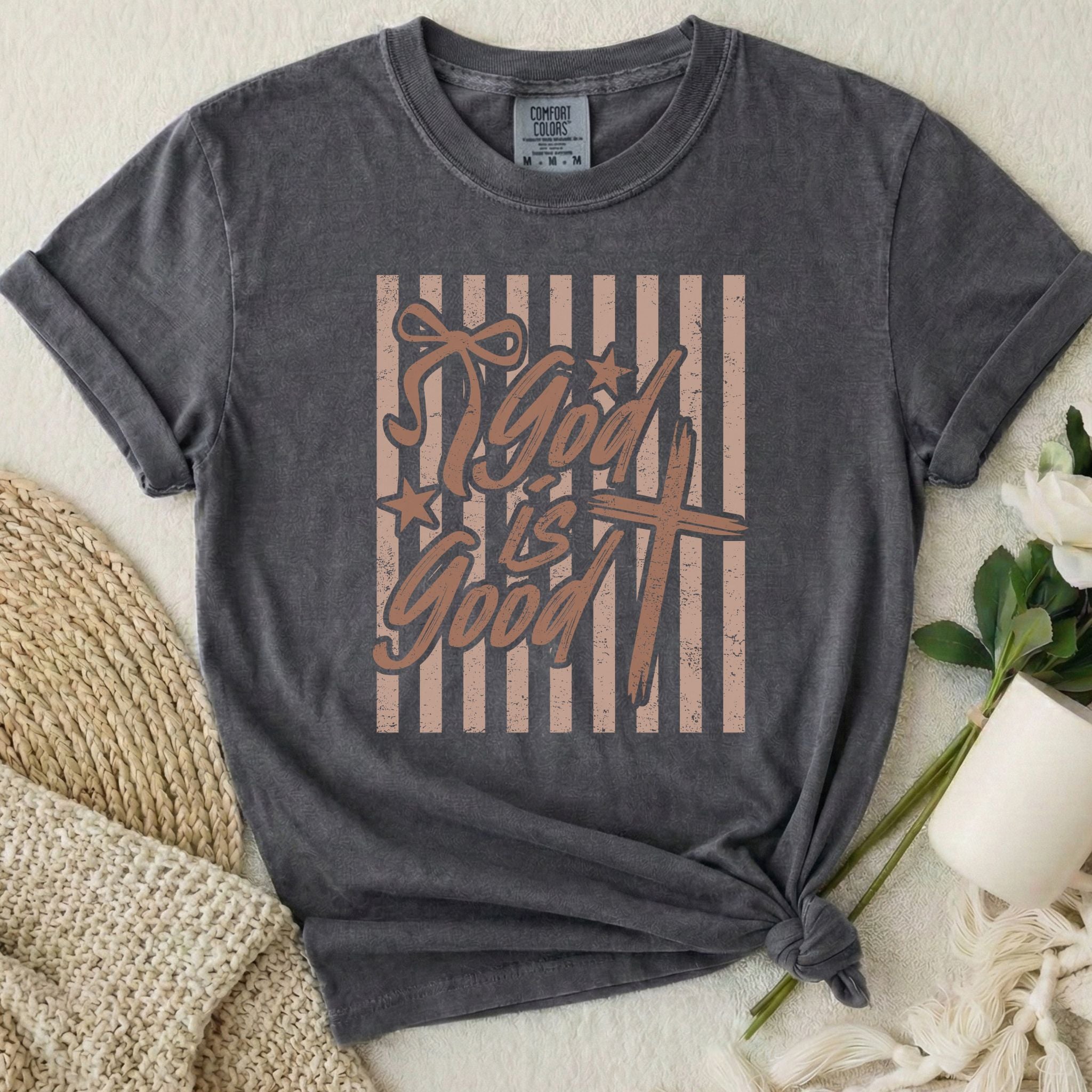 God Is Good T Shirt