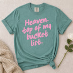 Heaven Bucket List T-Shirt