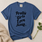 Pretty Girls Love Jesus T-Shirt