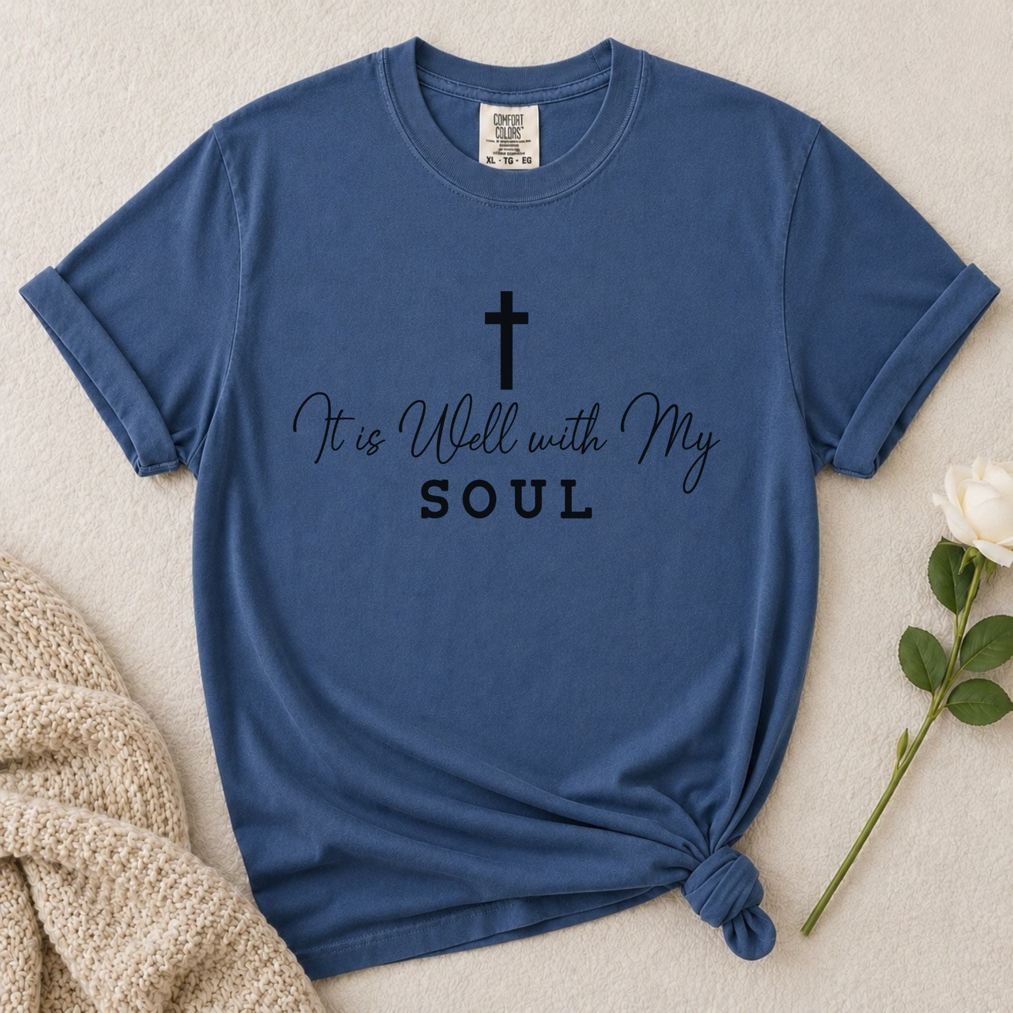 It Is Well T-Shirt