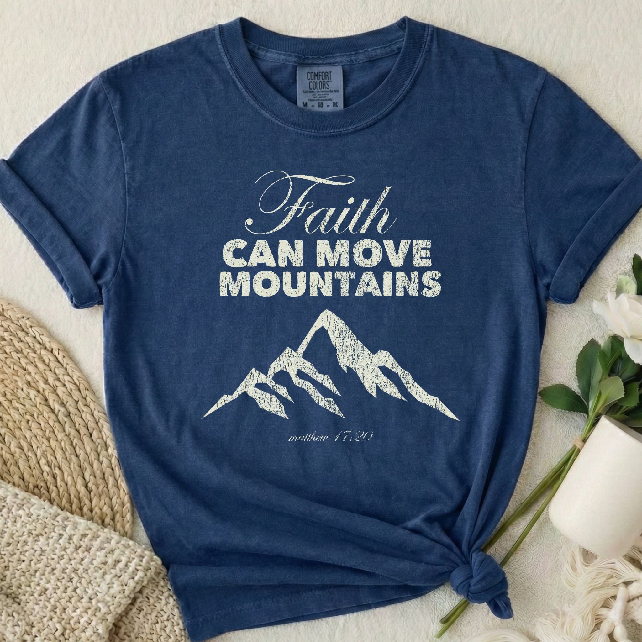 Faith Moves Mountains T-Shirt