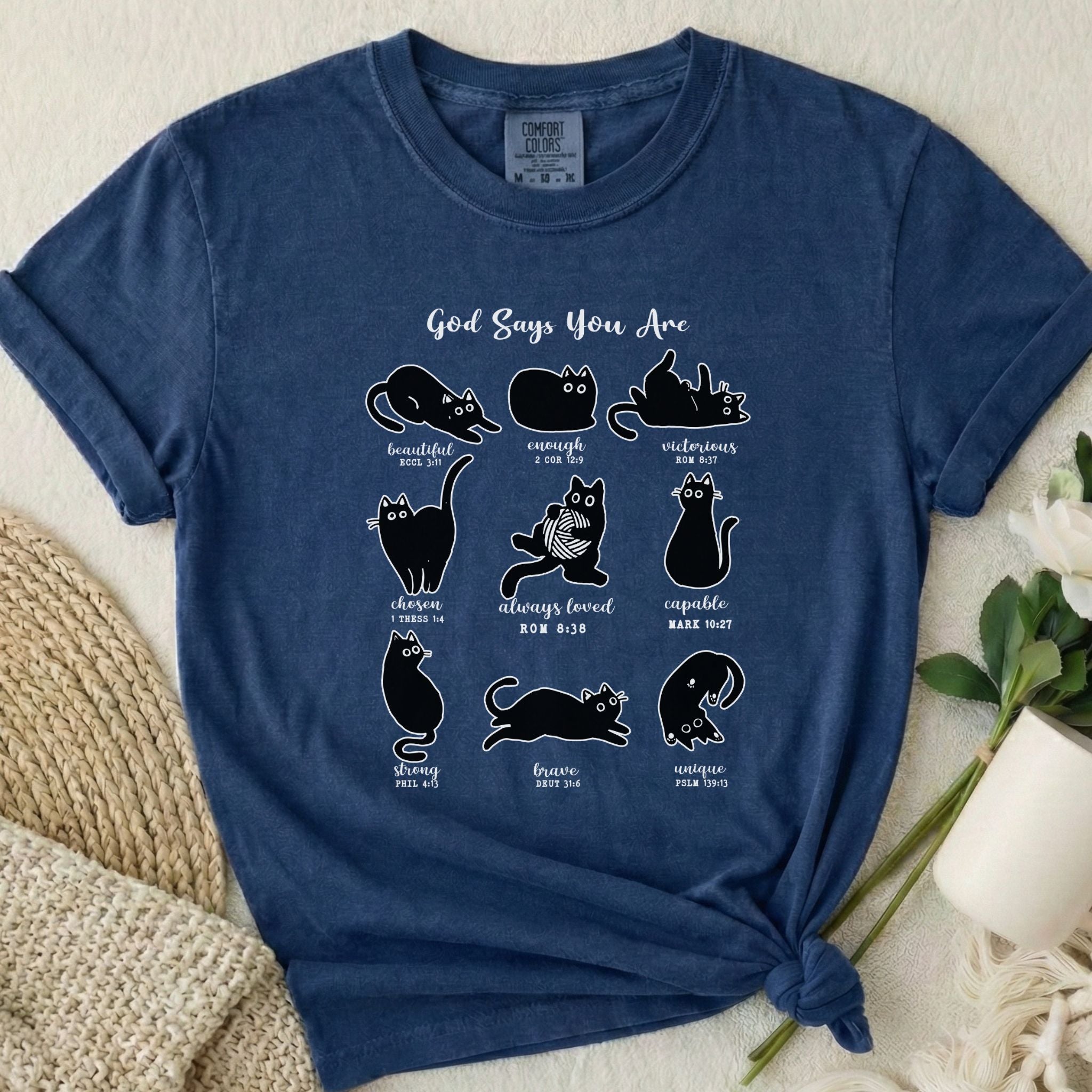 God Says You Are T-Shirt