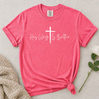 His Way T-Shirt