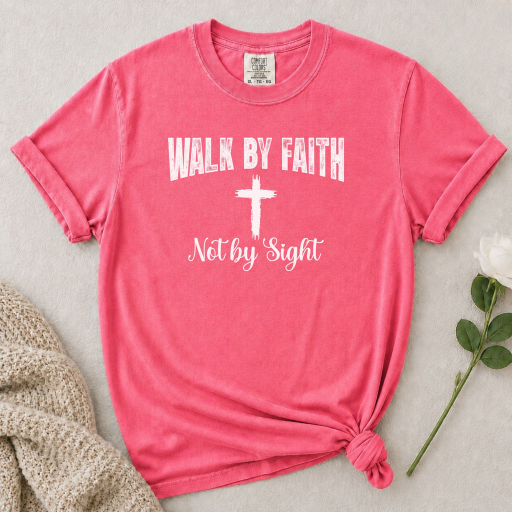 Walk By Faith T-Shirt