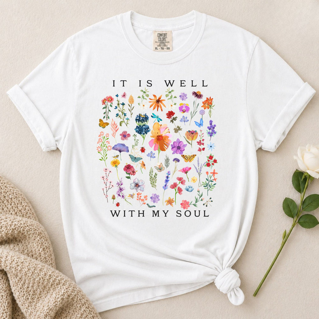 It Is Well Wildflowers T-Shirt