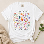 It Is Well Wildflowers T-Shirt