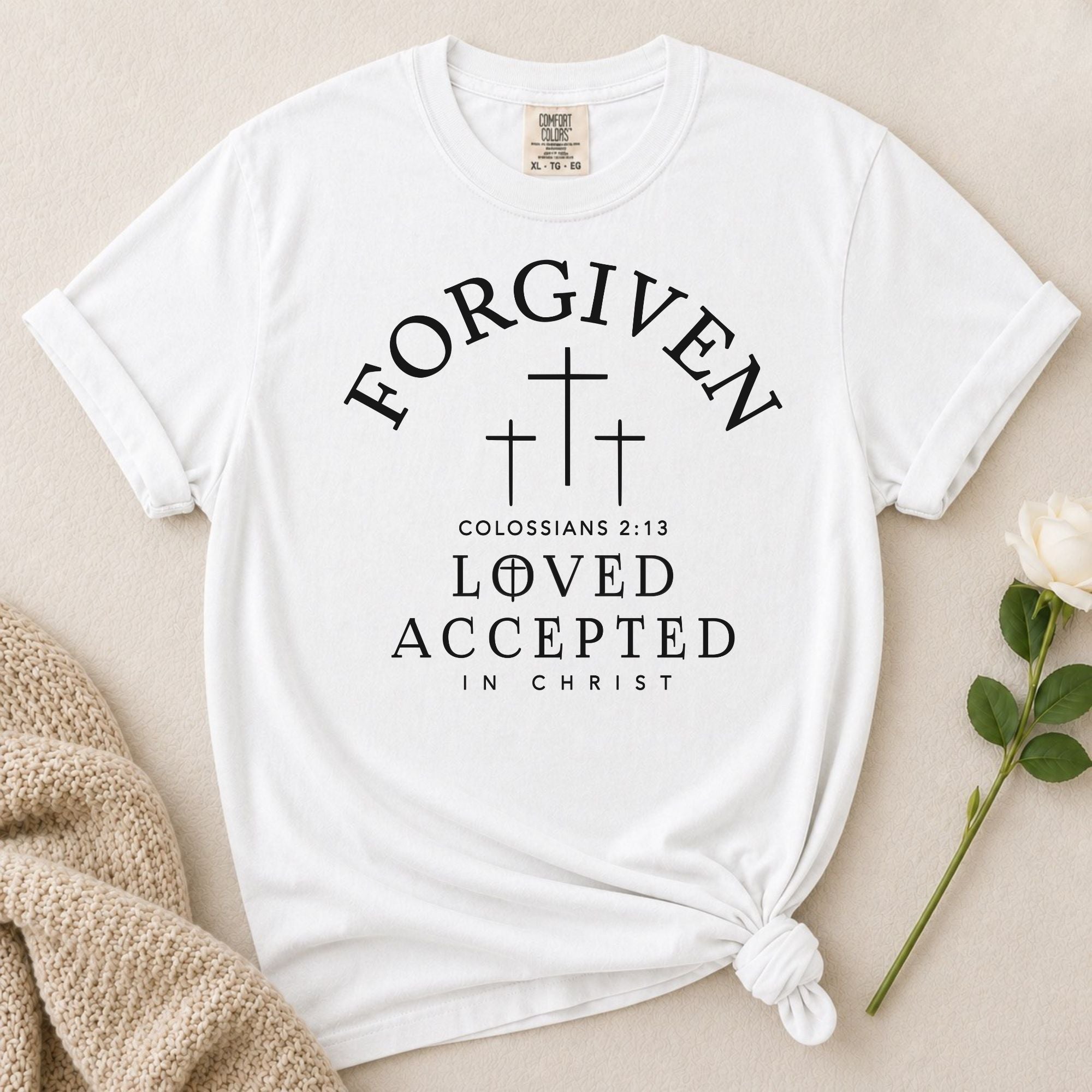 Forgiven Loved T-Shirt