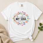 Restores My Soul T-Shirt