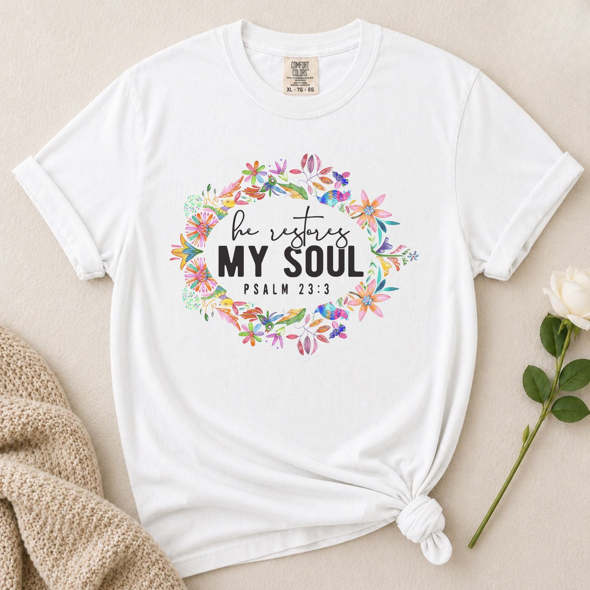 Restores My Soul T-Shirt