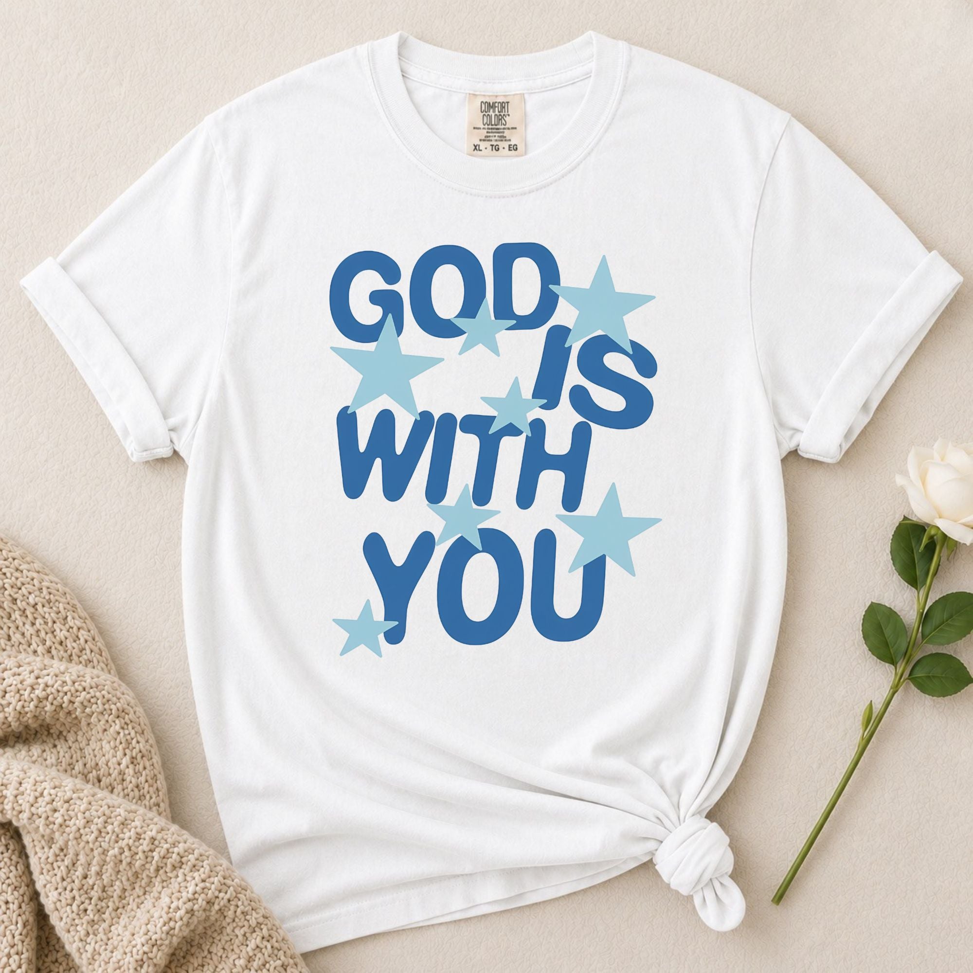 God Is With You T-Shirt
