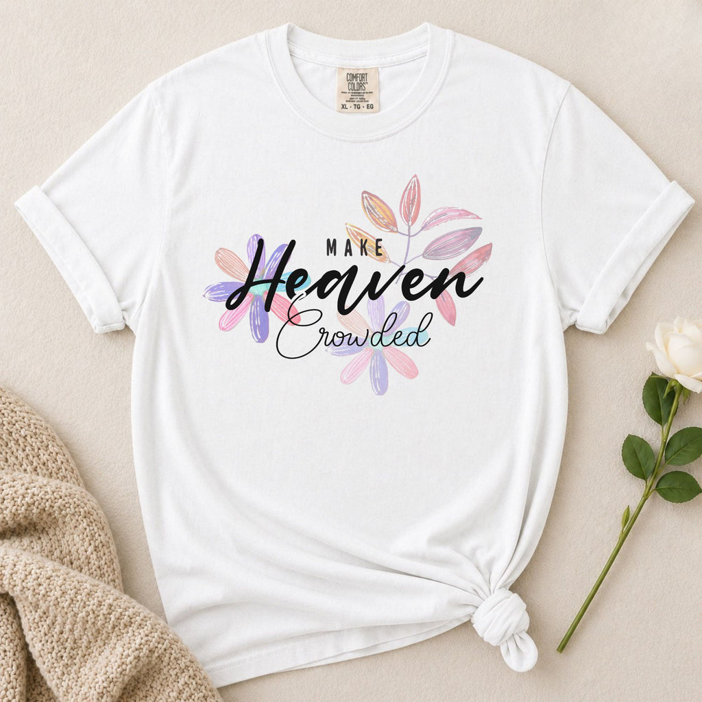 Heaven Crowded T-Shirt