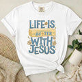 Life With Jesus T-Shirt