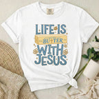 Life With Jesus T-Shirt