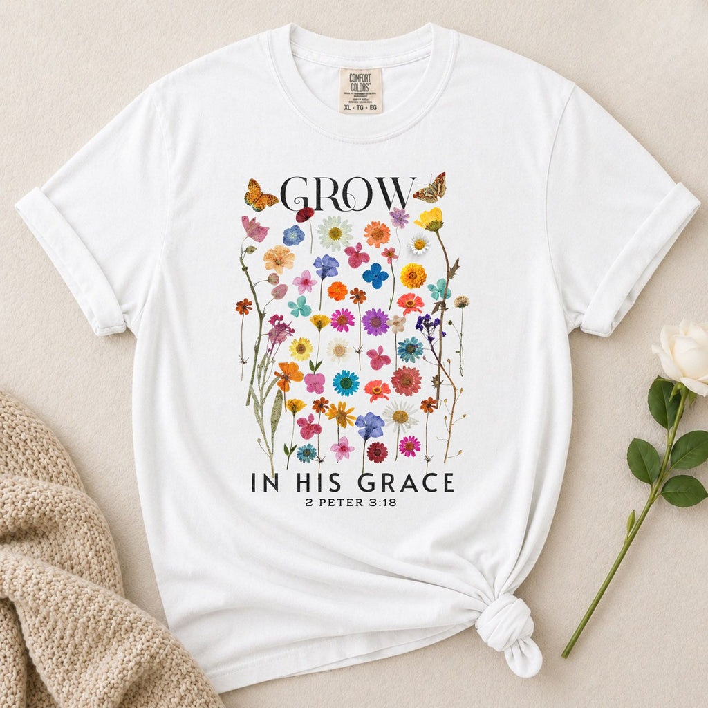 Grow In Grace T-Shirt
