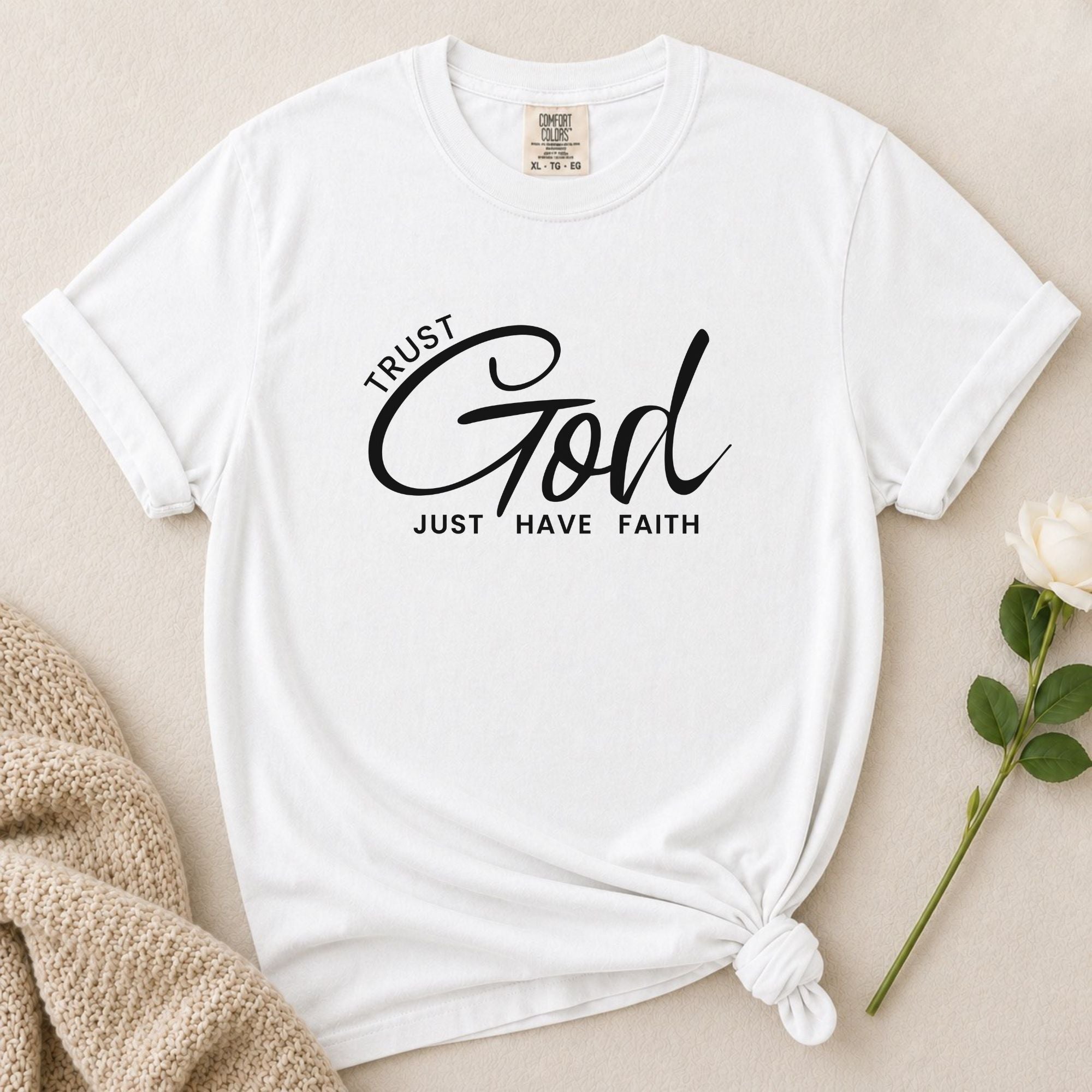 Trust God T-Shirt