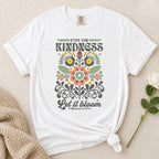 Kindness Blooms T-Shirt
