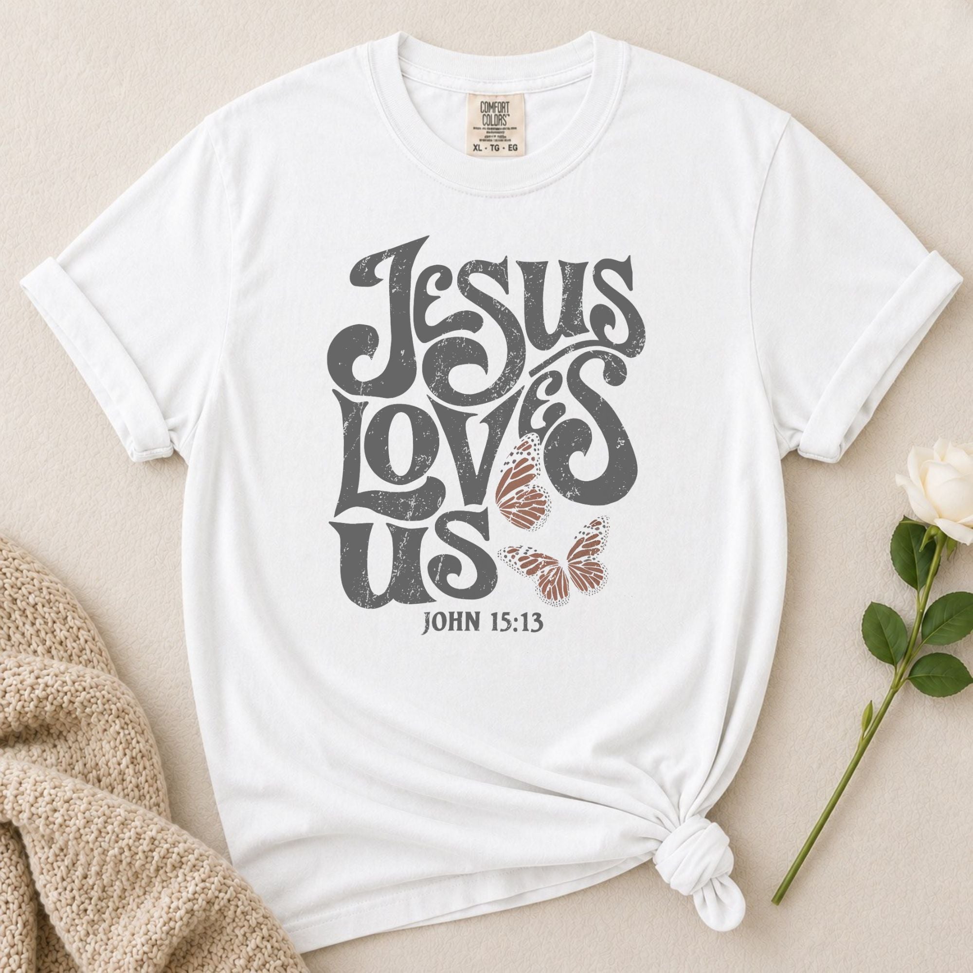 Jesus Loves Us T-Shirt