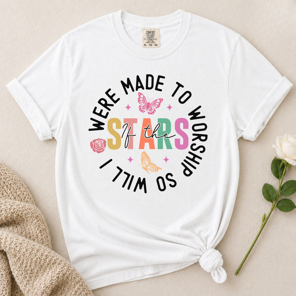 Made For Worship T-Shirt