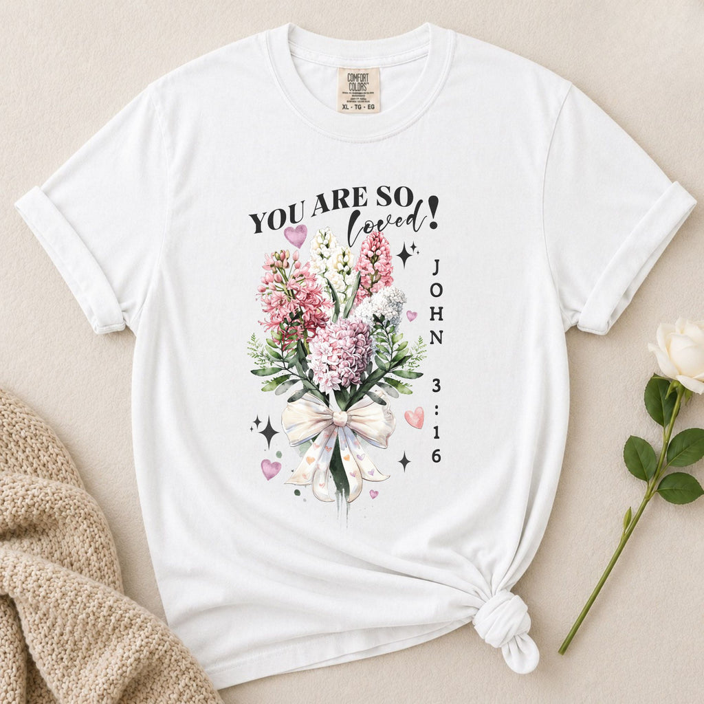 So Loved T-Shirt