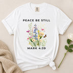 Peace Be Still T-Shirt